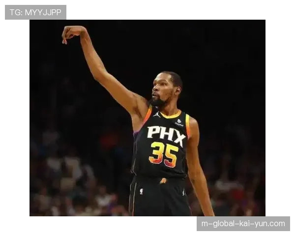 杜兰特保持历史级效率 太阳小前锋位置稳固